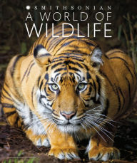 Title: Wildlife of the World, Author: Wilson