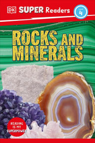 Title: DK Super Readers Level 4 Rocks and Minerals, Author: DK