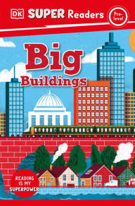 Title: DK Super Readers Pre-Level Big Buildings, Author: DK