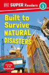 Alternative view 1 of DK Super Readers Level 3 Built to Survive Natural Disasters