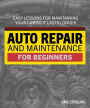 Auto Repair & Maintenance for Beginners