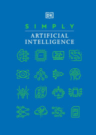 Title: Simply Artificial Intelligence, Author: DK