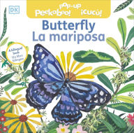 Title: Bilingual Pop-Up Peekaboo! Butterfly - La mariposa, Author: DK