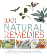 Title: 1001 Natural Remedies, Author: DK