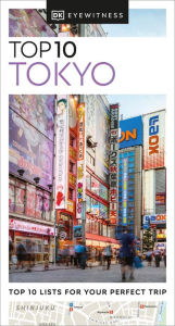 Title: DK Top 10 Tokyo, Author: DK Travel