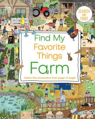 Title: Find My Favorite Things Farm: Follow the Characters from Page to Page, Author: DK