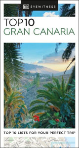 Title: DK Eyewitness Top 10 Gran Canaria, Author: DK Eyewitness