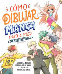 Alternative view 1 of Cómo dibujar manga paso a paso (How to Draw Manga Stroke by Stroke)