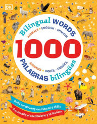 Title: 1000 Bilingual Words Animals - 1000 palabras bilingües animales, Author: DK