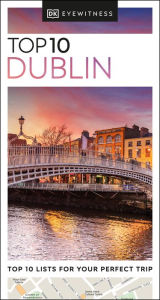 Title: DK Eyewitness Top 10 Dublin, Author: DK Eyewitness