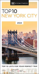Title: DK Eyewitness Top 10 New York City, Author: DK Eyewitness