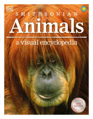 Title: Animals A Visual Encyclopedia, Author: DK