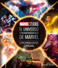 Title: El universo cinematográfico de Marvel Cronología oficial (The Marvel Cinematic Universe An Official Timeline): Cronología oficial, Author: Amy Ratcliffe