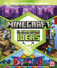 Title: Minecraft: El libro de las ideas (The Minecraft Ideas Book), Author: DK