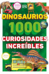 Alternative view 1 of Dinosaurios: 1000 curiosidades increÃ­ble (1,000 Amazing Dinosaurs Facts)