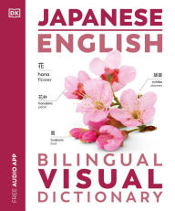 Title: Japanese - English Bilingual Visual Dictionary, Author: DK