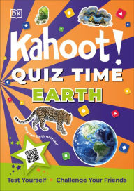 Title: Kahoot! Quiz Time Earth: Test Yourself Challenge Your Friends, Author: DK