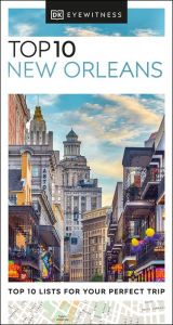 Title: DK Eyewitness Top 10 New Orleans, Author: DK Eyewitness
