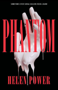 Title: Phantom, Author: Helen Power