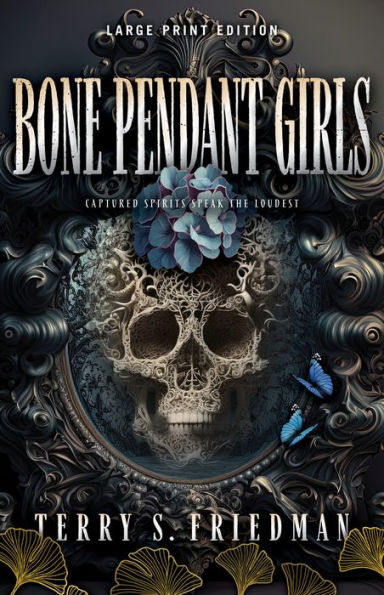 Bone Pendant Girls (Large Print Edition)