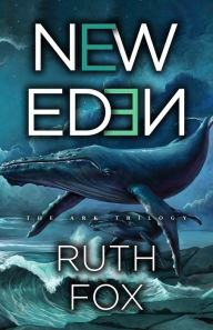 Title: New Eden, Author: Ruth Fox