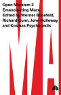 Emancipating Marx