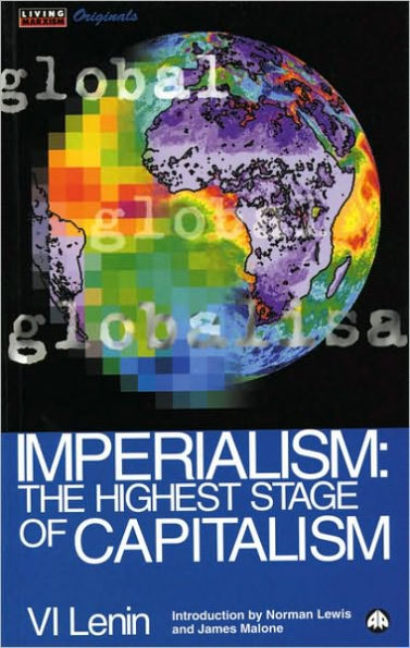 Imperialism: The Highest Stage of Capitalism / Edition 1