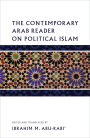The Contemporary Arab Reader on Political Islam