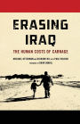 Erasing Iraq: The Human Costs of Carnage: The Human Costs of Carnage
