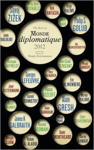 Title: The Best of Le Monde diplomatique 2012, Author: Wendy Kristianasen