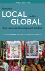 From the Local to the Global, Third Edition: Key Issues in Development Studies