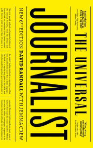 Title: The Universal Journalist, Author: David Randall