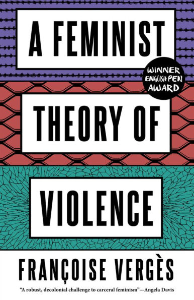 A Feminist Theory of Violence: A Decolonial Perspective