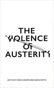 Title: The Violence of Austerity, Author: David Whyte