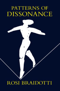 Patterns of Dissonance - a Study of Women in Contemporary Philosophy