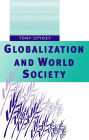 Globalization and World Society / Edition 1