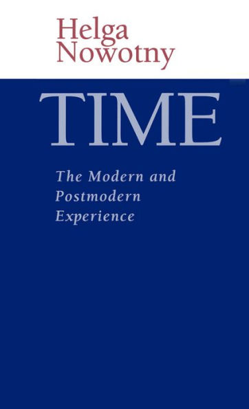 Time: The Modern and Postmodern Experience