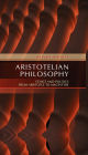 Aristotelian Philosophy: Ethics and Politics from Aristotle to MacIntyre / Edition 1