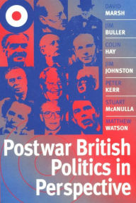 Title: Postwar British Politics in Perspective / Edition 1, Author: David Marsh