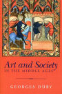 Art and Society in the Middle Ages / Edition 1