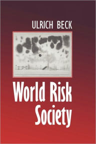 Title: World Risk Society / Edition 1, Author: Ulrich Beck
