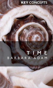 Title: Time / Edition 1, Author: Barbara Adam