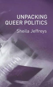 Unpacking Queer Politics: A Lesbian Feminist Perspective