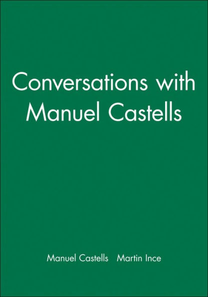 Conversations with Manuel Castells / Edition 1