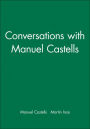 Conversations with Manuel Castells / Edition 1