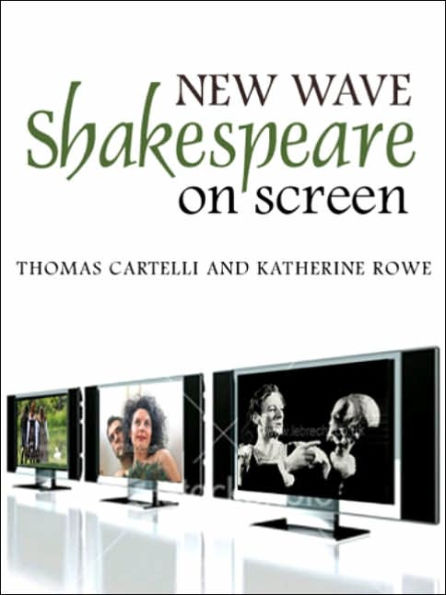 New Wave Shakespeare on Screen / Edition 1