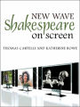 New Wave Shakespeare on Screen / Edition 1