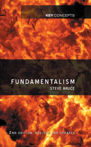 Title: Fundamentalism / Edition 2, Author: Steve Bruce