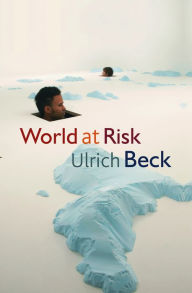 Title: World at Risk / Edition 1, Author: Ulrich Beck