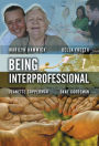 Being Interprofessional / Edition 1